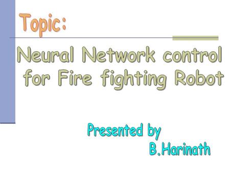 CONTENTS:  Introduction  What is neural network?  Models of neural networks  Applications  Phases in the neural network  Perceptron  Model of fire.