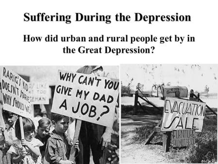 Suffering During the Depression