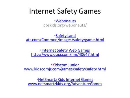 Internet Safety Games Webonauts pbskids.org/webonauts/