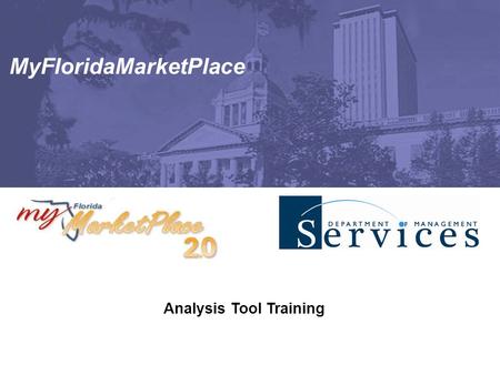 MyFloridaMarketPlace Analysis Tool Training. Page - 2 Agenda  Introduction  Analysis Data loads  Creating Analytical Reports  Exporting Reports 