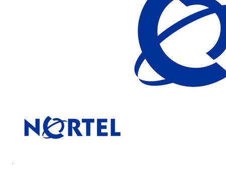 1. Nortel Confidential Information BUSINESS MADE SIMPLE 2 Femto-Cell Network Architecture Considerations Nortel October, 2007.