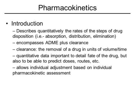 Pharmacokinetics Introduction