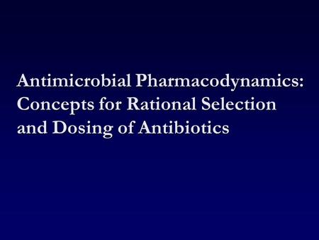 Effect of Adequate Antimicrobial Therapy For Bloodstream Infections on Mortality