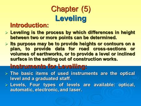 Chapter (5) Leveling Introduction: