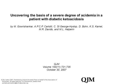 Uncovering the basis of a severe degree of acidemia in a patient with diabetic ketoacidosis by M. Gowrishankar, A.P.C.P. Carlotti, C. St George-Hyslop,
