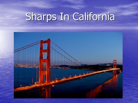 Sharps In California. Amounts of Sharps Collected 2006-07 Agency / Jurisdiction Home - Generated Sharps Material Type Totals (lbs)49,790 Fresno County9,110.