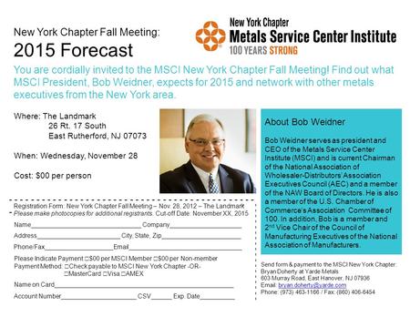 New York Chapter Fall Meeting: 2015 Forecast You are cordially invited to the MSCI New York Chapter Fall Meeting! Find out what MSCI President, Bob Weidner,