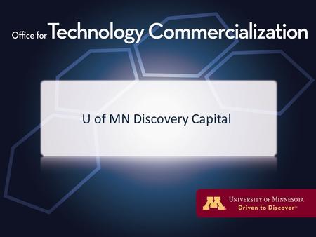 U of MN Discovery Capital