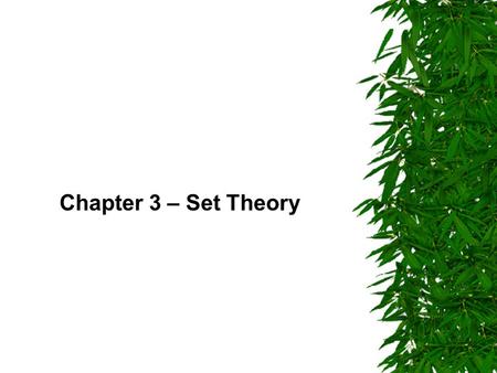 Chapter 3 – Set Theory  .