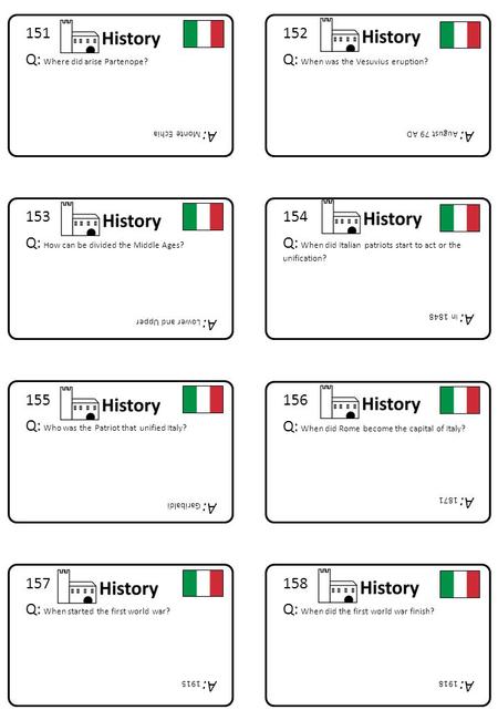 158 Q: When did the first world war finish? A: 1918 157 Q: When started the first world war? A: 1915 156 Q: When did Rome become the capital of Italy?