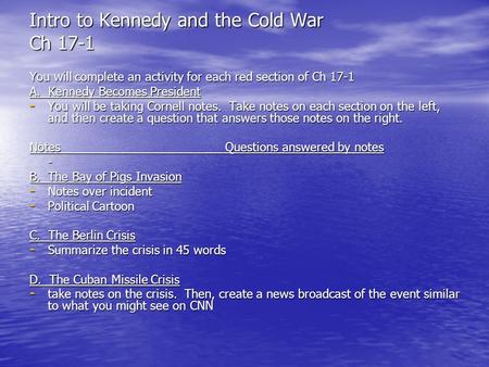 Intro to Kennedy and the Cold War Ch 17-1