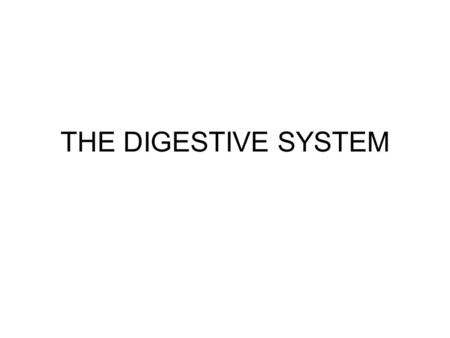 THE DIGESTIVE SYSTEM. as heterotrophs we need to take in our food from the outside once inside the cell, the nutrients are used as scaffolding for synthesis.