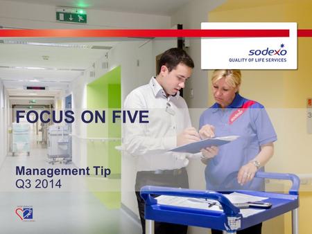 FOCUS ON FIVE Management Tip Q3 2014 TO REPLACE AN IMAGE: Click on the image and delete then click on the photo icon. Select your photo and insert Resize.