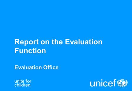 Report on the Evaluation Function Evaluation Office.