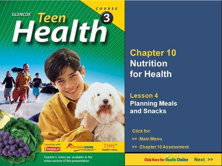 Chapter 10 Nutrition for Health Lesson 4 Planning Meals and Snacks