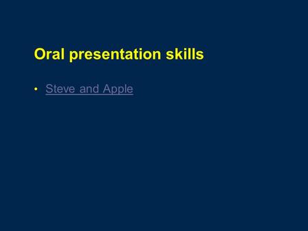 Oral presentation skills