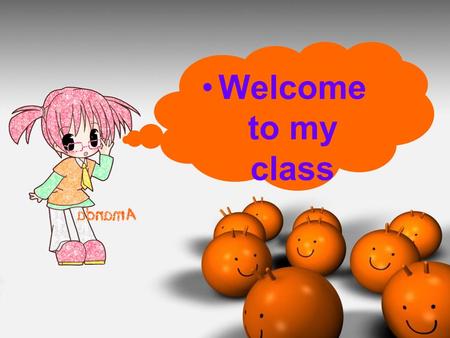 Www.yingc.net 英才网 Welcome to my class. www.yingc.net 英才网 What would you like to eat, Chinese food or Western food?