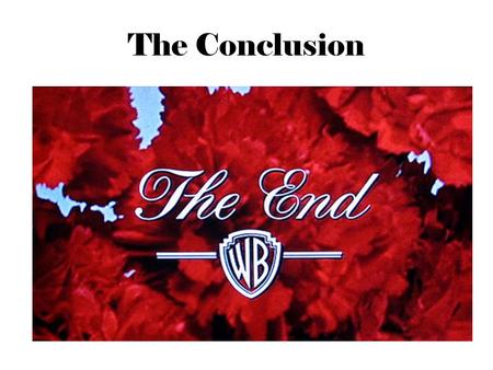The Conclusion. The conclusion is the end of the essay. It is the last part of the essay and it is the part that the reader may remember most. It should.
