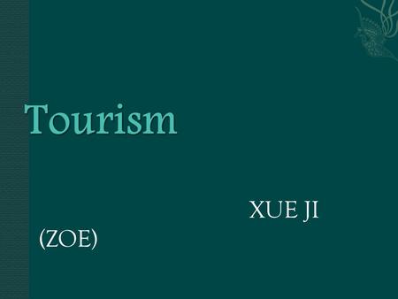 XUE JI (ZOE).  Pro: Brings in money  Helps to promote the region to outsider investors,  Puts you on the map“  The region builds more attraction.