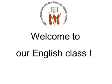 Welcome to our English class ! Unit 8 : CELEBRATIONS A: Reading Unit 8 : CELEBRATIONS A: Reading Prepared by : Nguyen Thi Minh Nguyet.