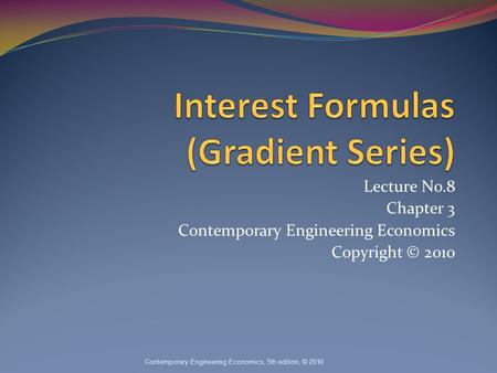 Interest Formulas (Gradient Series)