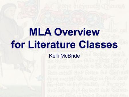 Kelli McBride. 1. People deserve and require credit for their work. 2. Successfully completing literature classes requires students learn to write, think.