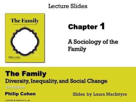 A Sociology of the Family