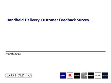 Handheld Delivery Customer Feedback Survey March 2013.