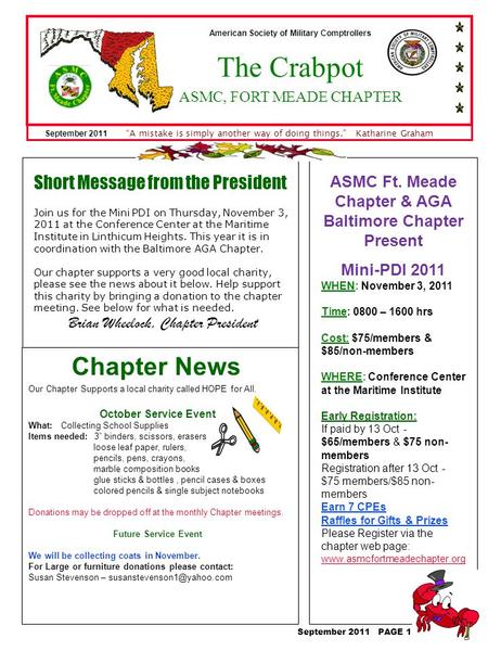 ASMC Ft. Meade Chapter & AGA Baltimore Chapter Present Mini-PDI 2011 WHEN: November 3, 2011 Time: 0800 – 1600 hrs Cost: $75/members & $85/non-members WHERE: