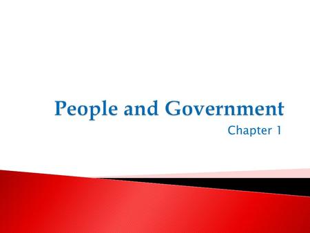 Chapter 1.  State – political community in a precise territory ◦ Sovereignty  Government makes and enforces laws  Nation ◦ Sizable group of people.