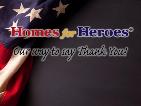 Our Mission To provide extraordinary savings to local heroes by giving real rebates and real discounts to the heroes that sacrifice and serve to make.