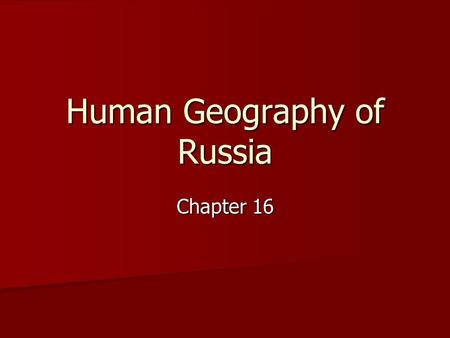 Human Geography of Russia
