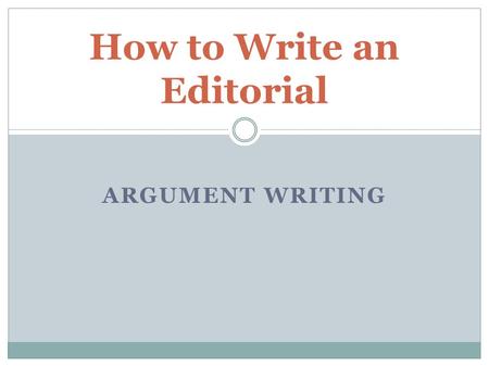 How to Write an Editorial