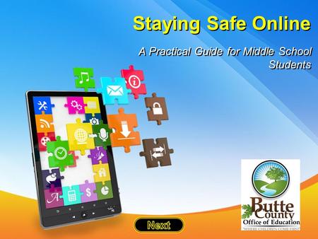 Staying Safe Online A Practical Guide for Middle School Students.