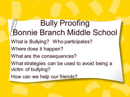 Bully Proofing Bonnie Branch Middle School