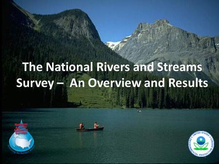 1 The National Rivers and Streams Survey – An Overview and Results.