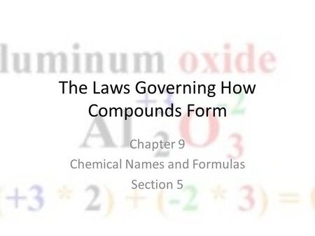 The Laws Governing How Compounds Form