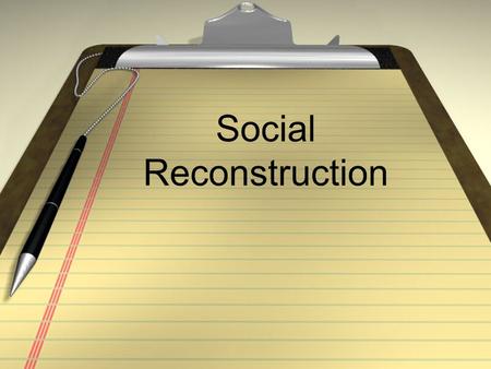 Social Reconstruction. Radical Republicans Take Over In 1867 The Radicals and Moderate Republicans joined forces and took of Reconstruction. Under the.