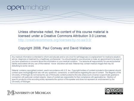 Unless otherwise noted, the content of this course material is licensed under a Creative Commons Attribution 3.0 License.