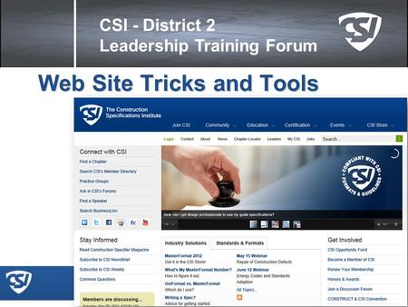 CSI - District 2 Leadership Training Forum Web Site Tricks and Tools.