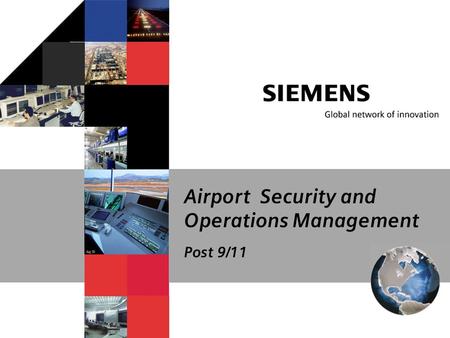 Airport Security and Operations Management Post 9/11.