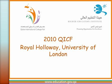 2010 QICF Royal Holloway, University of London.