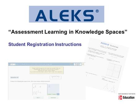 “Assessment Learning in Knowledge Spaces” Student Registration Instructions.