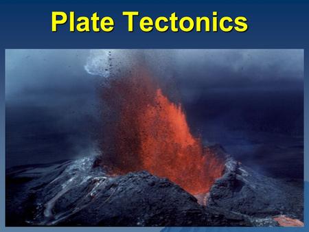 Plate Tectonics. Plate Boundaries  There are 3 main plate boundaries:  1) Convergent Boundary  2) Divergent Boundary  3) Transform Boundary.