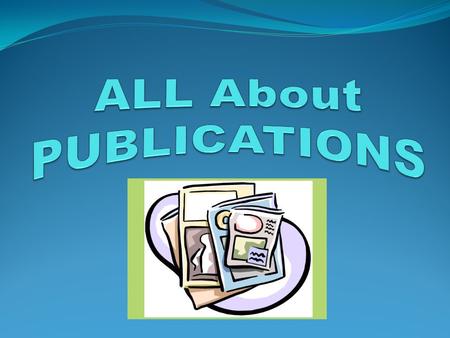 ALL About PUBLICATIONS