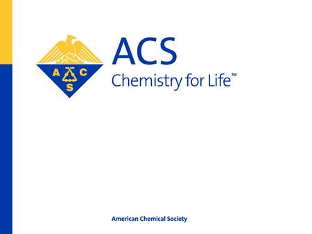American Chemical Society Lowering Activation Energy for ACS Student Chapters Recruiting Members.