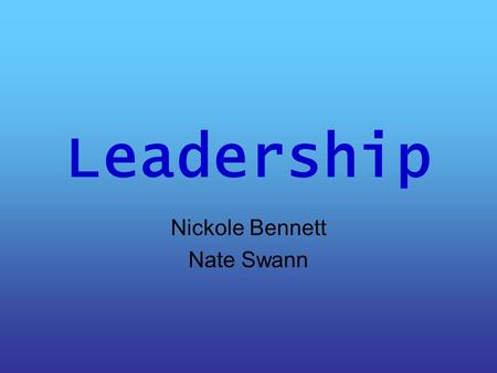 Leadership Nickole Bennett Nate Swann. PORTfolio First Year Seminar Self and Circumstance Learning Through Service in Hampton Roads Liberal Arts Seminar.
