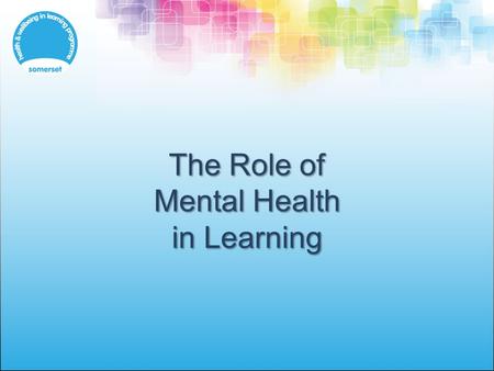 The Role of Mental Health in Learning. Subjective well-being of young people, an OECD overview Organisation for Economic Co-operation and Development.