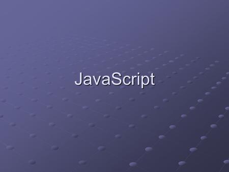 JavaScript. Overview Introduction: JavaScript basics Expressions and types Expressions and types Arrays Arrays Objects and Associative Arrays Objects.