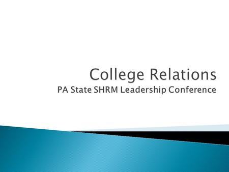 PA State SHRM Leadership Conference. Ellen A. Johnston, PHR Secretary/PR Director PA SHRM Past President, Phila. SHRM Sr. HR Partner Siemens Medical Solutions.